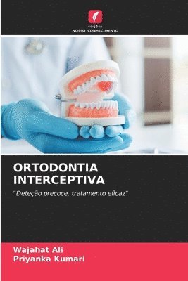 Ortodontia Interceptiva