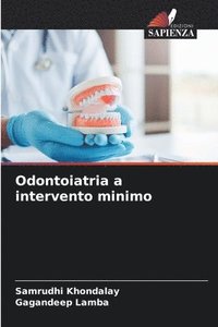 bokomslag Odontoiatria a intervento minimo