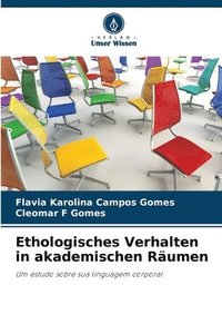 bokomslag Ethologisches Verhalten in akademischen Räumen