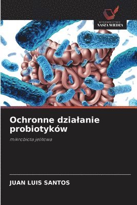 bokomslag Ochronne dzialanie probiotyków