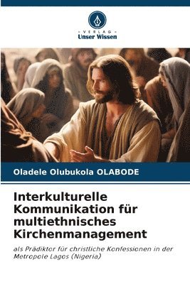 bokomslag Interkulturelle Kommunikation für multiethnisches Kirchenmanagement