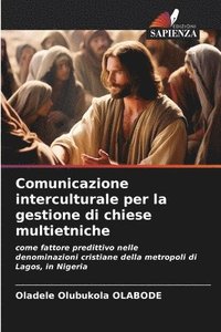 bokomslag Comunicazione interculturale per la gestione di chiese multietniche