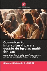bokomslag Comunicação intercultural para a gestão de igrejas multi-étnicas