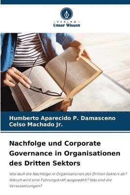 bokomslag Nachfolge und Corporate Governance in Organisationen des Dritten Sektors
