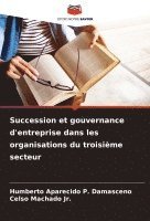 bokomslag Succession et gouvernance d'entreprise dans les organisations du troisième secteur