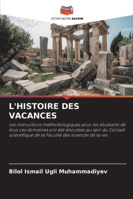 bokomslag L'HISTOIRE DES VACANCES