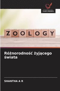 bokomslag Ró?norodno?c ?yj?cego ?wiata