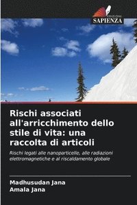 bokomslag Rischi associati all'arricchimento dello stile di vita
