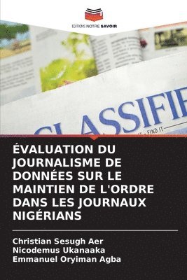bokomslag Évaluation Du Journalisme de Données Sur Le Maintien de l'Ordre Dans Les Journaux Nigérians