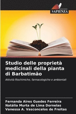bokomslag Studio delle proprietà medicinali della pianta di Barbatimão