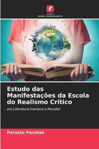 bokomslag Estudo das Manifestações da Escola do Realismo Crítico