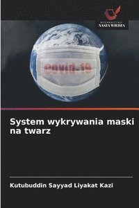 bokomslag System wykrywania maski na twarz