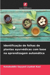 bokomslag Identificação de folhas de plantas ayurvédicas com base na aprendizagem automática