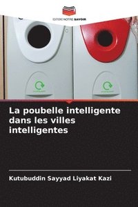 bokomslag La poubelle intelligente dans les villes intelligentes