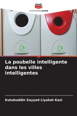 bokomslag La poubelle intelligente dans les villes intelligentes