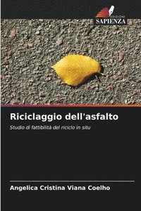 bokomslag Riciclaggio dell'asfalto