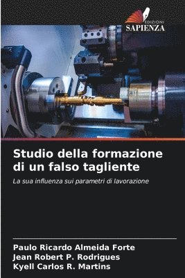 bokomslag Studio della formazione di un falso tagliente