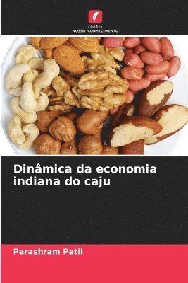 Parashram Patil - Dinâmica da economia indiana do caju, Häftad