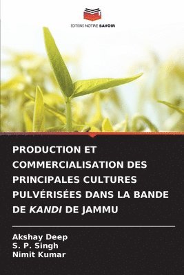 bokomslag Production Et Commercialisation Des Principales Cultures Pulvérisées Dans La Bande de Kandi de Jammu