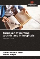 bokomslag Turnover of nursing technicians in hospitals