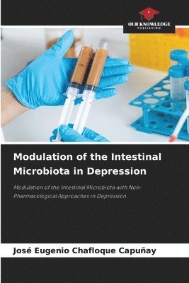 Modulation of the Intestinal Microbiota in Depression