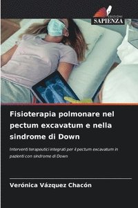 bokomslag Fisioterapia polmonare nel pectum excavatum e nella sindrome di Down
