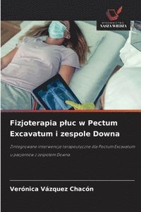 bokomslag Fizjoterapia pluc w Pectum Excavatum i zespole Downa