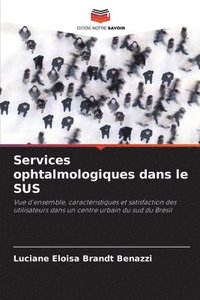 bokomslag Services ophtalmologiques dans le SUS