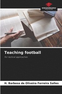 bokomslag Teaching football