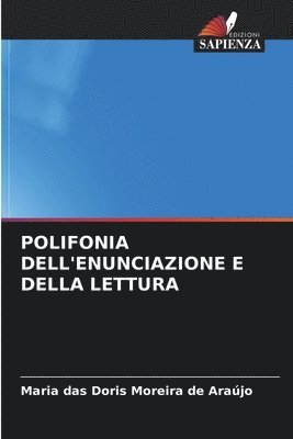 bokomslag Polifonia Dell'enunciazione E Della Lettura