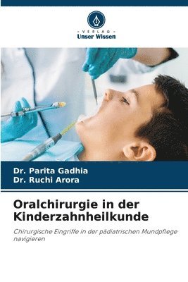 bokomslag Oralchirurgie in der Kinderzahnheilkunde