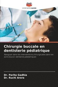 bokomslag Chirurgie buccale en dentisterie pédiatrique