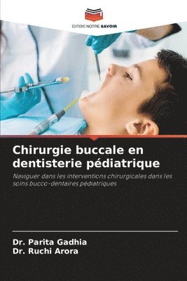 bokomslag Chirurgie buccale en dentisterie pédiatrique