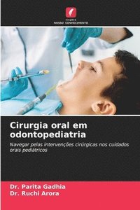 bokomslag Cirurgia oral em odontopediatria
