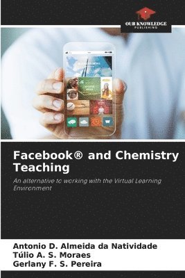 Facebook(R) and Chemistry Teaching