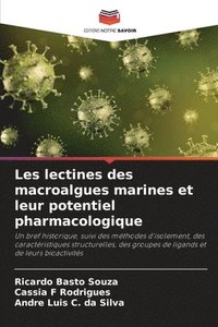 bokomslag Les lectines des macroalgues marines et leur potentiel pharmacologique