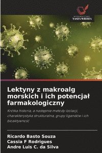 bokomslag Lektyny z makroalg morskich i ich potencjal farmakologiczny