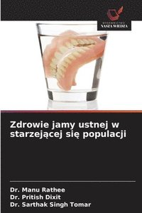 bokomslag Zdrowie jamy ustnej w starzej?cej si? populacji