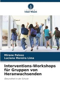 bokomslag Interventions-Workshops für Gruppen von Heranwachsenden