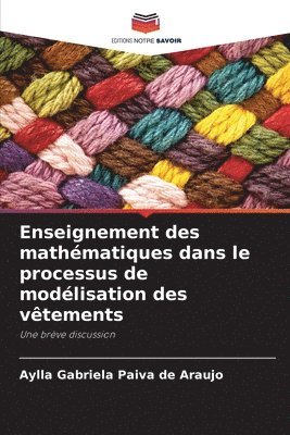 bokomslag Enseignement des mathématiques dans le processus de modélisation des vêtements