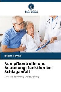 bokomslag Rumpfkontrolle und Beatmungsfunktion bei Schlaganfall