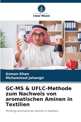 bokomslag GC-MS & UFLC-Methode zum Nachweis von aromatischen Aminen in Textilien