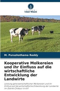 bokomslag Kooperative Molkereien und ihr Einfluss auf die wirtschaftliche Entwicklung der Landwirte