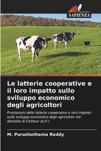 bokomslag latterie cooperative e il loro impatto sullo sviluppo economico degli agricoltori