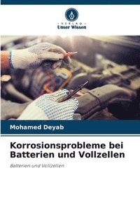 bokomslag Korrosionsprobleme bei Batterien und Vollzellen