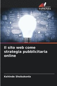 bokomslag Il sito web come strategia pubblicitaria online