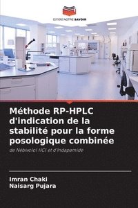 bokomslag Méthode RP-HPLC d'indication de la stabilité pour la forme posologique combinée