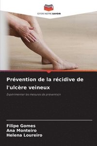 bokomslag Prévention de la récidive de l'ulcère veineux