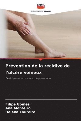 bokomslag Prévention de la récidive de l'ulcère veineux