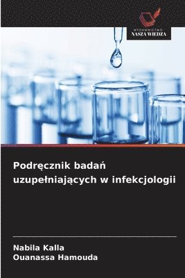 bokomslag Podr?cznik bada? uzupelniaj?cych w infekcjologii